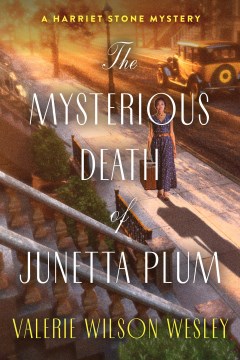 The Mysterious Death of Junetta Plum